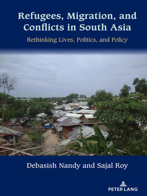cover image of Refugees, Migration, and Conflicts in South Asia